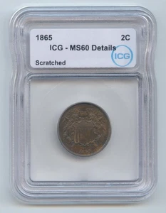 1865 Two Cent Piece, 2C, ICG MS-60 Details, Scratched - Picture 1 of 2