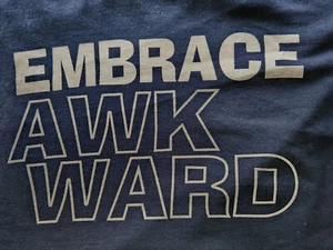 Embrace Awkward 2XL Shirt Misfit LGBTQ Anti-Bully Nerd Outcast - Picture 1 of 3
