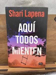 Aqu todos mienten / Everyone Here is Lying (Spanish Edition) [Paperback] Lapena - Picture 1 of 1