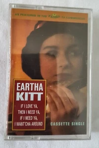 Eartha Kitt – If I Love Ya, Then I Need Ya. UK Cassette Single - Picture 1 of 4
