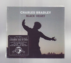 (CD) CHARLES BRADLEY - Black Velvet / Digipak / NEW