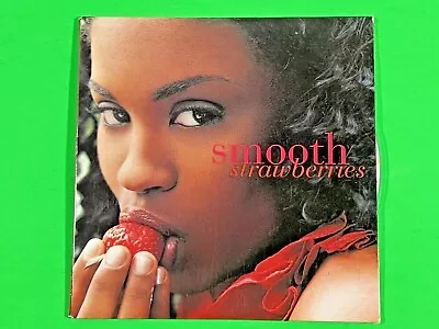 SMOOTH - Strawberries - CD - Single - Good Condition - RARE - Image 1 of 4