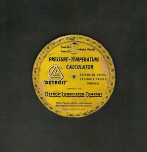  1951 DETROIT LUBRICATOR COMPANY Pressure-Temperature Calculator Wheel Chart - Picture 1 of 2