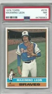 Tarjeta de béisbol 1976 Topps #576 Maximino Leon, Atlanta Braves clasificación PSA 7 - Imagen 1 de 1