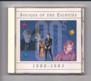 SOUNDS OF THE EIGHTIES 1980-1983 CD Time-Life - Kim Wilde, Aldo Nova, Dirt Band - Picture 1 of 2