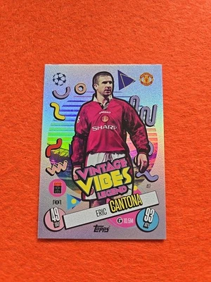 TOPPS MATCH ATTAX 2024/25 ERIC CANTONA VINTAGE VIBES LEGEND MANCHESTER UNITED  - Image 1 of 2