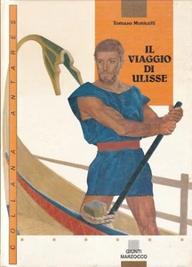 MO3 - IL VIAGGIO DI ULISSE - Tomaso Monicelli - ed. Giunti Marzocco 1991 - Foto 1 di 2