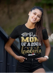 Proud Mom Of A Class of 2025 Graduate Senior Graduation T-Shirt_1 - Picture 1 of 5