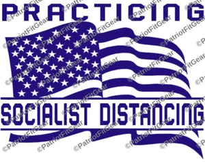 Practicing Socialist Distancing,Wokeism,Liberalism Is A Disease,Woke,Vinyl Decal - Picture 1 of 7