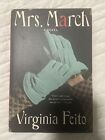 Mrs. March : A Novel by Virginia Feito (2022, Trade Paperback)