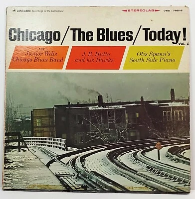 Chicago The Blues Today! Vol 1 Vinyl LP Junior Wells Otis Spann ULTRASONIC CLEAN - Image 1 of 4