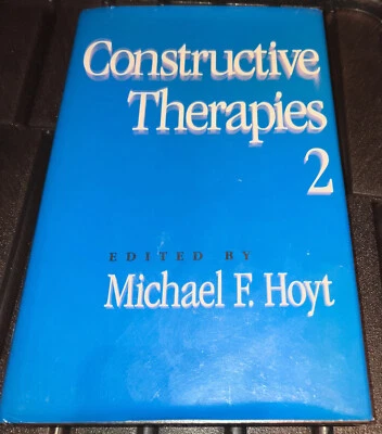 Constructive therapies - HardBack Michael F. Hoyt - Image 1 of 4