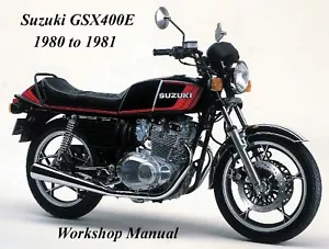 SUZUKI GSX400E 1980 to 1981 WORKSHOP MANUAL - PDF Files - Foto 1 di 2