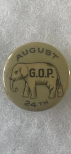 Vintage rare Republican 1900 GOP “ August 24th GOP” Pinback Button  - Picture 1 of 3