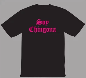 Soy Chingona Shirt - Latina - Lowrider - Bild 1 von 1