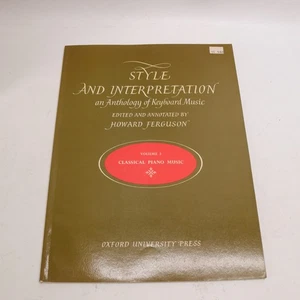 Style Interpretation Anthology Keyboard Classical I Piano Voice Songbook 1972 - Picture 1 of 5