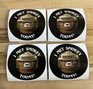 I Met Smokey Today ~ Official Smokey The Bear Sticker! Forest Fire, Fire Fighter - Picture 1 of 4