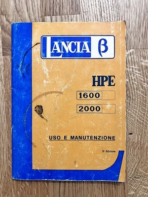 LANCIA Beta HPE 1600 / 2000 – Uso e Manutenzione – 3ª ed., luglio 1976 - 5.000 - Immagine 1 di 4