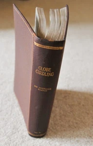 Rare Book - Globe Girdling by Sir Montague Burton. Vol 2, 1936. Signed bu Author - Foto 1 di 8