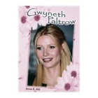 Ann E. Hill Gwyneth Paltrow (Copertina rigida) Galaxy of Superstars