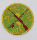 Wyoming Valley Club Patch ~ Hunting Fishing Shooting