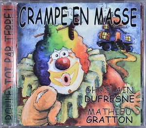 Roule-Toi Par Terre! by Crampe En Masse [Canada/Quebec - Leila 1999] - NM - Bild 1 von 4