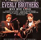Bye Bye Love By The Everly Brothers (Cd, 2000)