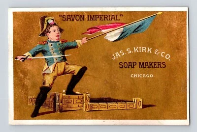 Kirk Soap Chicago Savon Imperial Victorian Trade Card Little Napoleon Flag - Image 1 of 2