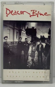 Deacon Blue – When The World Knows Your Name - Cassette - Picture 1 of 2