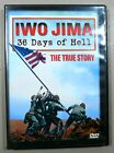Iwo Jima: 36 Days Of Hell - The True Stoy Of The Battles Of Iwo Jima (Dvd, 2007,