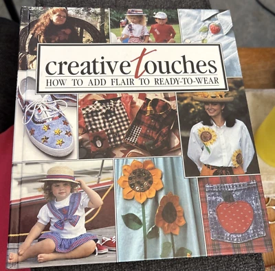 Vtg Rare Leisure Arts Creative Touches: How to Add Flair to Ready-to-wear (1992) - Image 1 of 4