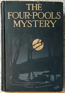 JEAN WEBSTER " THE FOUR-POOLS MYSTERY " 1908 HC VG- SCARCE! - Foto 1 di 1