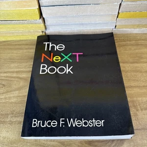 The Next Book By Bruce F Webster Paperback 1989 Apple Steve Jobs - Picture 1 of 12