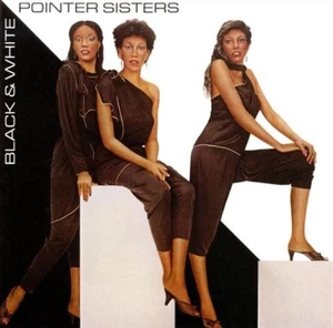 Pointer Sisters - Black & White (CD 2013 Big Break Records) UK Import - Picture 1 of 2