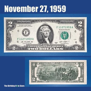 November 27, 1959 Birthday Anniversary $2 Two Dollar Bill Serial Number 11271959 - Picture 1 of 2