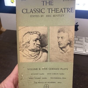 THE CLASSIC THEATRE, VOL. 2 : Five German Plays. By Eric Bentley 1959 - Picture 1 of 3