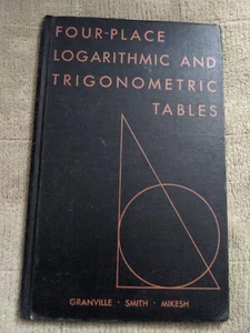 Four-Place 1943 HC - Logarithmic & Trigonometric Tables - Picture 1 of 5