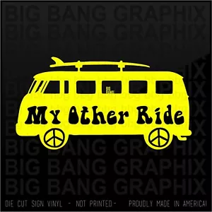 HIPPIE Van Surfboard vinyl sticker decal My Other Ride Beach Bum Bus Peace Joke - Picture 1 of 4