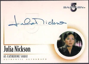 COMPLETE BABYLON 5 THE RA 2002 JULIA NICKSON CATHERINE SAKAI A6 AUTOGRAPH CARD - Picture 1 of 2