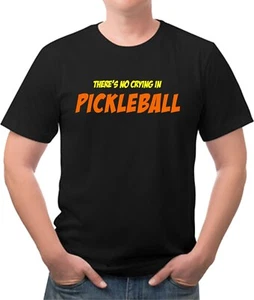 T-Shirt There's No Crying in PICKLEBALL kostenloser Versand neu mit Etikett mehrfarbig - Bild 1 von 2