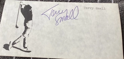 TERRY SMALL Personally Autographed Signed PGA GOLF Card FreeShip - Image 1 of 2