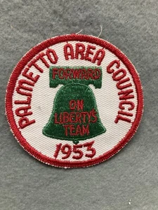 (122) Boy Scouts - 1953 Palmetto Area Council - Forward on Liberty's Team patch - Picture 1 of 2