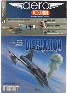 AERO JOURNAL N°31 DISSUASION FR / JAGDGESCHWADER 53/E UDET / FLAMANT / SOUCOUPE - Imagen 1 de 2