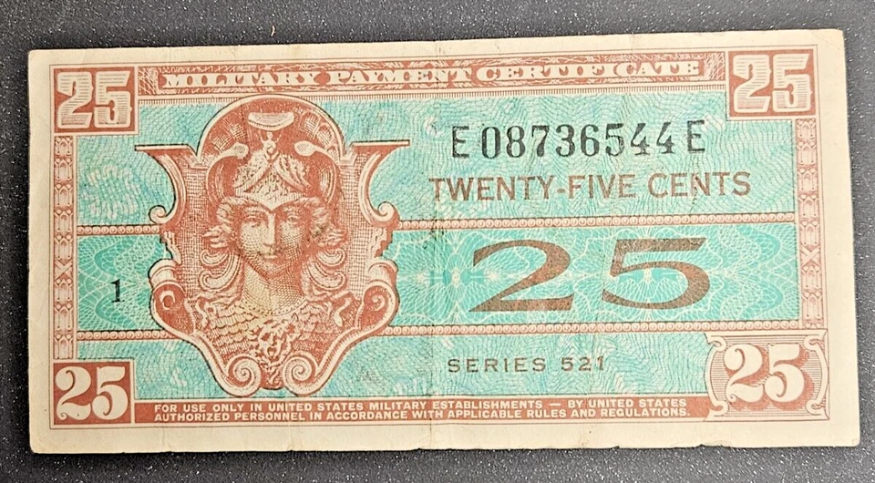 US Military Payment Certificates 25 cents series 521  E08736544E  MPC - Image 1 of 2