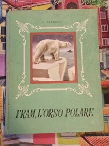 Fram l'orso polare - Petrescu - 1948 - Foto 1 di 1