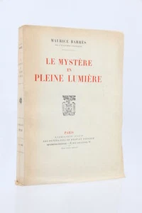 BARRES Le mystère en pleine lumière EDITION ORIGINALE Tirage de tête 1926 - Picture 1 of 1