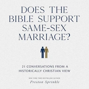 Does the Bible Support Same-Sex Marriage?: 21 Conversations from a... - Bild 1 von 1