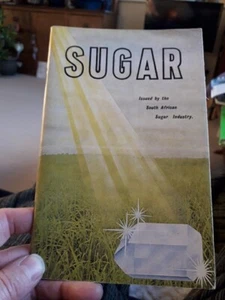 SUGAR. Issued By The South African Sugar Industry. BOOKLET. 1963 - Picture 1 of 4