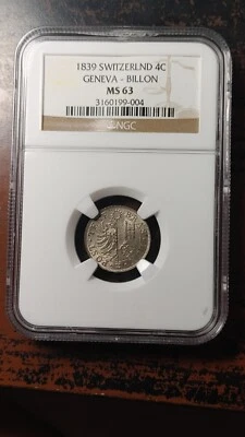 1839 Geneva Switzerland 4 Centimes NGC MS63                                 4257 - Image 1 of 4