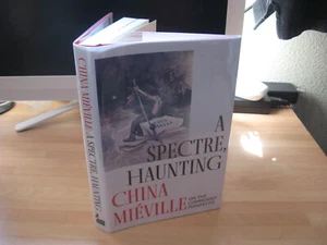 China Mieville A Spectre Haunting Signed Pre-Pub. Dated 1st Communist Manifesto - Picture 1 of 7